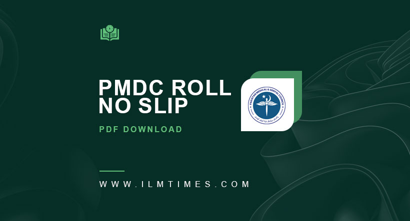 PMDC MDCAT Roll No Slip