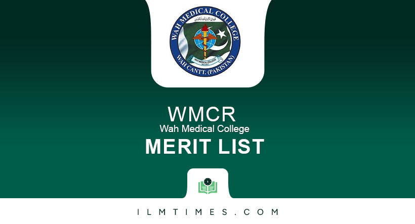 Wah Medical College Merit List
